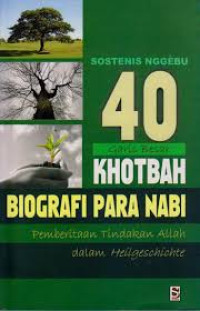 Image of 40 GARIS BESAR KHOTBAH BIOGRAFI PARA NABI