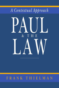 Image of A Contextual Approach Paul & The Law