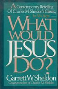 Image of Apa yang Akan Yesus Perbuat?  What Would Jesus Do?