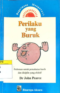 Image of Bagaimana Mengatasi Perilaku Yang Buruk