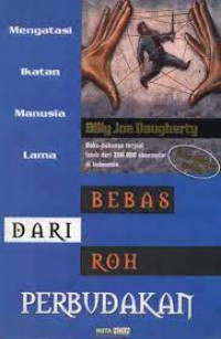 Image of BEBAS DARI ROH PERBUDAKAN
