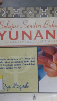 Image of Belajar Sendiri Bahasa Yunani Berdasarkan Injil Yohanes