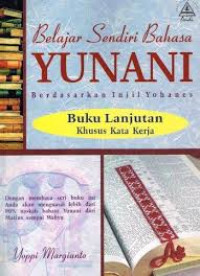 Image of Belajar Sendiri Bahasa Yunani Berdasarkan Injil Yohanes