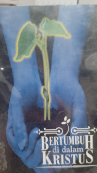 Image of Bertumbuh Di Dalam Kristus - Pemuridan
