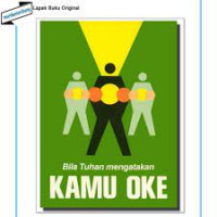 Image of BILA TUHAN MENGATAKAN KAMU OK