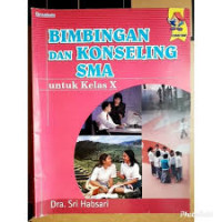 Image of Bimbingan dan Konseling SMA Untuk Kelas X