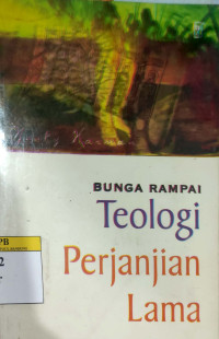 Image of Bunga Rampai Teologi Perjanjian Lama