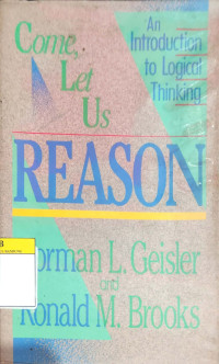 Image of Come, Let Us Reason
An Introduction to Logical Thinking