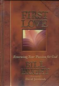Image of First Love: Renewing Your Passion for God