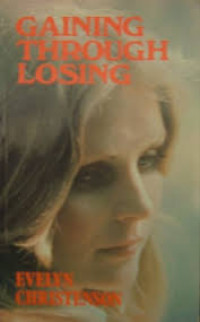 Image of GAINING THROUGH LOSING
