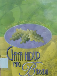 Image of Gaya Hidup Yang Berbeda