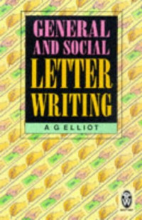 Image of General and Social Letter Writing