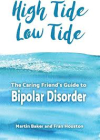 Image of Hightide Low Tide A Journal of Manic Depression