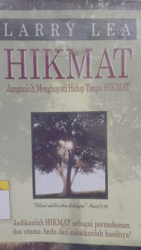 Image of Hikmat - Janganlah Menghayati Hidup Tanpa Hikmat