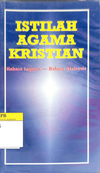 Image of Istilah Agama Kristian (Inggris - Malaysia)