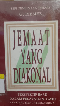 Image of Jemaat Yang Diakonal - Perspektif Baru Dalam Pelayanan Diakonal