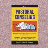 Image of jilid 1 PASTORAL KONSELING