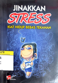 Image of Jinakkan Stress Kiat Hidup Bebas Tekanan
