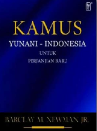 Image of Kamus Yunani-Indonesia Untuk Perjanjian Baru