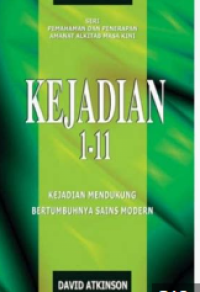 Image of Kejadian 1-11 - Pemahaman Dan Penerapan Amanat Alkitab Masa Kini