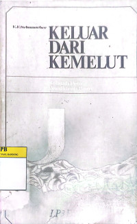 Image of Keluar dari Kemelut Sebuah Peta Pemikiran Baru