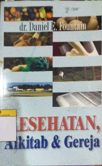 Image of Kesehatan, Alkitab dan Gereja