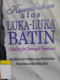 Image of Kesembuhan Atas Luka-luka Batin