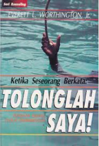 Image of Ketika Seseorang Berkata Tolonglah Saya
