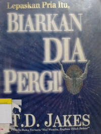 Image of Lepaskan Pria Itu, Biarkan Dia Pergi