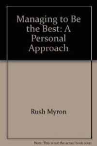 Image of Managing To Be The Best A Personal Approach