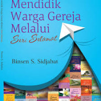 Image of MENDIDIK WARGA GEREJA MELALUI SERI SELAMAT