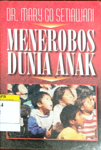 Image of Menerobos Dunia Anak