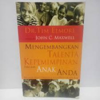 Image of Mengembangkan talenta kepemimpinan dalam anak anda