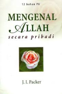 Image of MENGENAL ALLAH SECARA PRIBADI