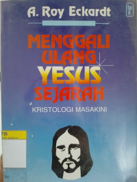 Image of Menggali Ulang Yesus Sejarah