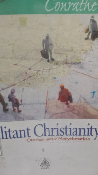 Image of Militant Christianity - Otoritas Untuk Menyelamatkan