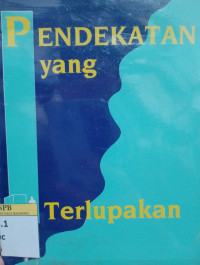 Image of Pendekatan Yang Terlupakan