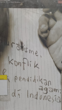 Image of Pluralisme, Konflik & Pendidikan Agama di Indonesia