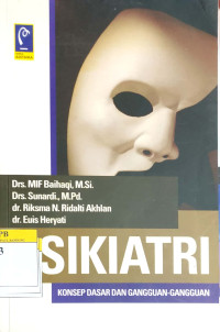 Image of Psikiatri Konsep Dasar dan Gangguan-gangguan
