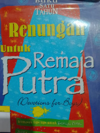 Image of Renungan Untuk Remaja Putra