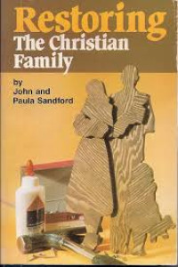 Image of RESTORING THE CHRISTIAN FAMILY
