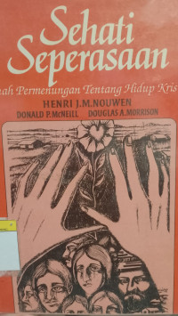 Image of Sehati Seperasaan - Sebuah Permenungan Tentang Hidup Kristen