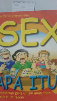 Image of Sex, Apa Itu? 2 - Pendidikan Seks Untuk Anak-anak umur 9-12 Tahun