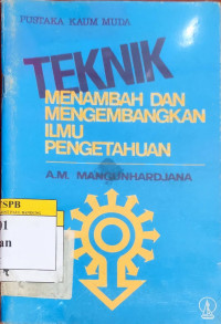 Image of Teknik Menambah dan Mengembangkan Ilmu Pengetahuan