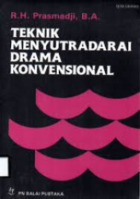 Image of Teknik Menyutradarai Drama Konvensional