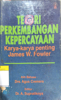 Image of Teori Perkembangan Kepercayaan