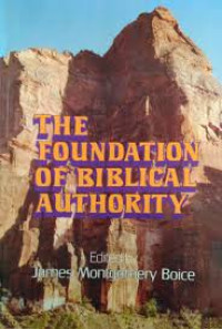 Image of The Foundation of Biblical Authority