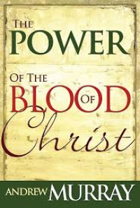 Image of THE POWER OF THE BLOOD OF CHRIST