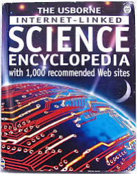 Image of The Usborne Internet-Linked Science Encyclopedia