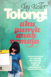 Image of Tolong! Aku punya Anak Remaja